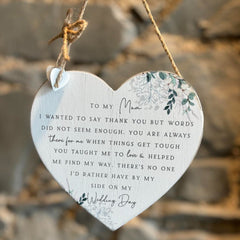 To My Mum on my Wedding Day - Hanging Plaque